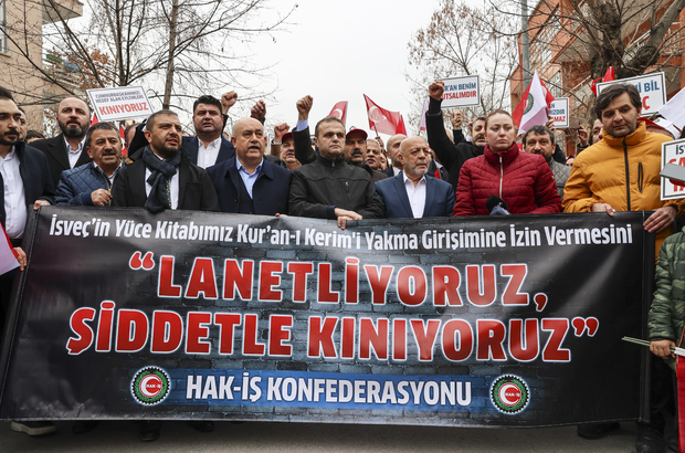 HAK-İŞ üyeleri, İsveç'teki Kur'an-ı Kerim'e yönelik saldırıyı protesto etti