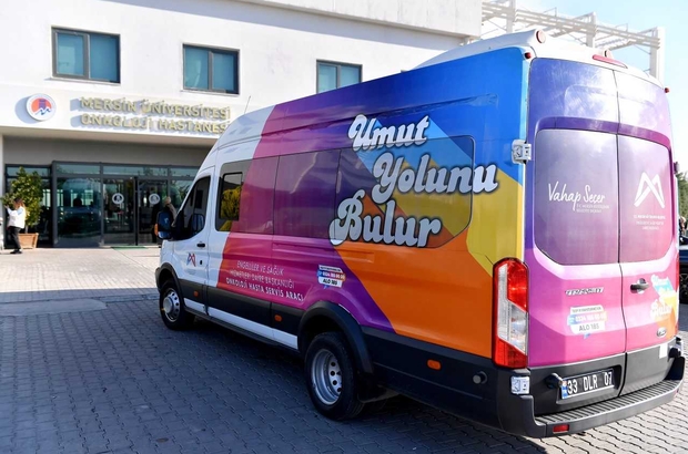 Mersin'de kanser hastalarına onkoloji transfer aracı hizmeti veriliyor