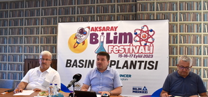 Aksaray Bilim Festivali 15 Eylül'de başlayacak 