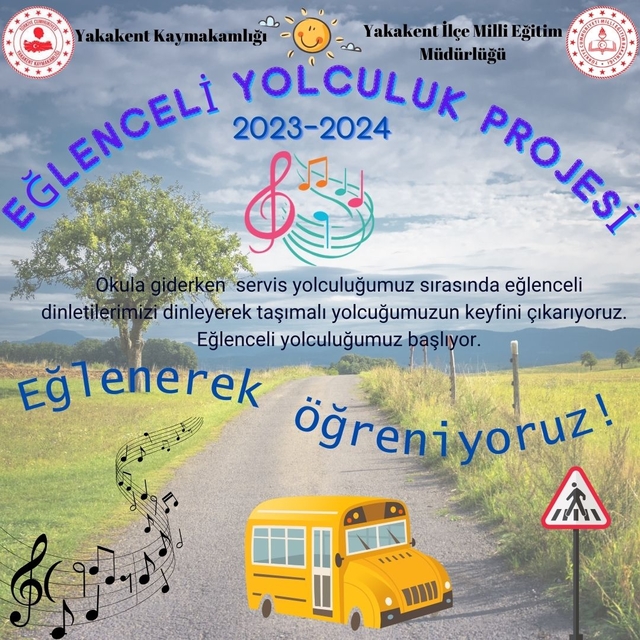 Yakakent'te "Eğlenceli Yolculuk Projesi" uygulanacak