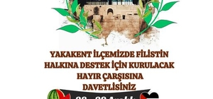 Yakakent'te Filistin'e destek için hayır çarşısı düzenlenecek