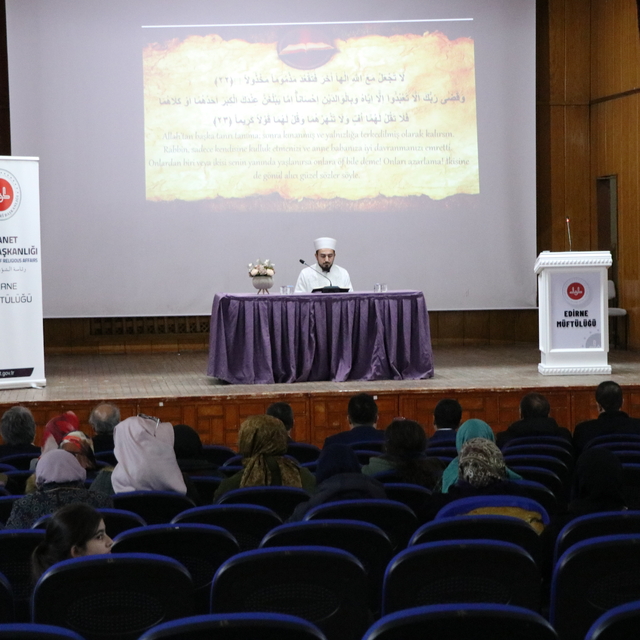 Edirne'de "Muhabbettin Kapısı Aile: Anne ve Babalık Rolleri" semineri düzen...