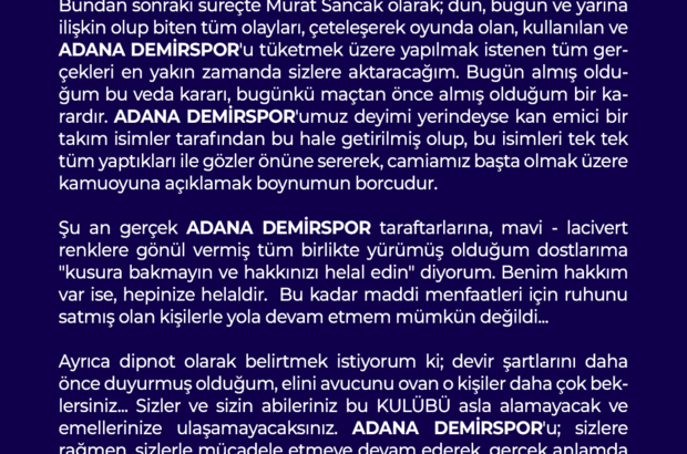 Murat Sancak Adana Demirspor Başkanlığı'ndan istifa etti, yerine Bedirhan Durak atandı