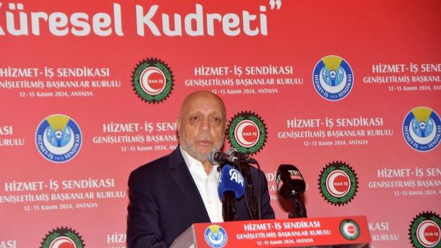 HAK-İŞ Başkanı Arslan: Kendi ayaklarımız üzerinde durabilecek Türkiye'yi inşa etmek zorundayız