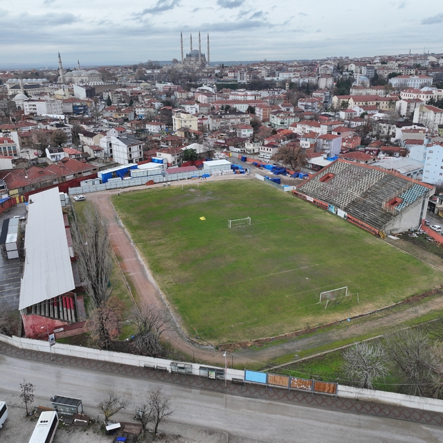Edirne'deki şehir stadyumunun yerine kent meydanı yapılacak