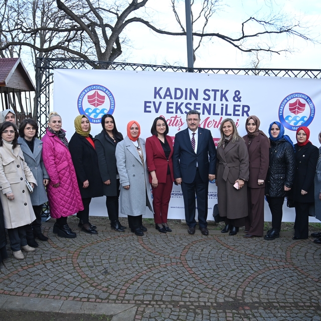 Trabzon'da "Kadın STK ve Ev Eksenliler Satış Merkezi" açıldı