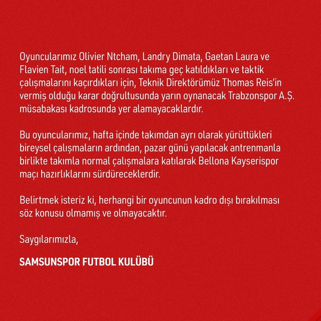 Samsunspor 'da 4 futbolcu takıma geç katıldığı için Trabzonspor maçında oyn...