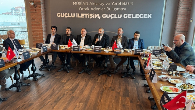 MÜSİAD Aksaray Şube Başkanı Göktaş, basın mensuplarıyla bir araya geldi