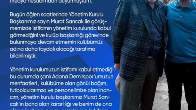 Adana Demirspor Başkanı Bedirhan Durak'ın istifası kabul edilmedi
