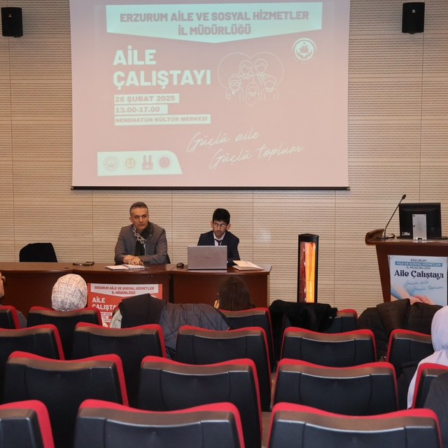 Erzurum'da "Ailenin Korunması İl Eylem Çalıştayı" düzenlendi