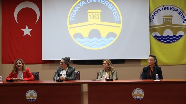 Trakya Üniversitesinde "Kadın Girişimciler" Paneli düzenlendi