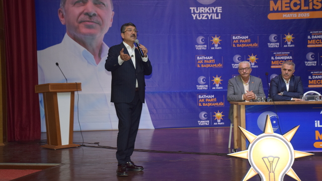 AK Parti Batman Genişletilmiş İl Danışma Meclisi Toplantısı yapıldı