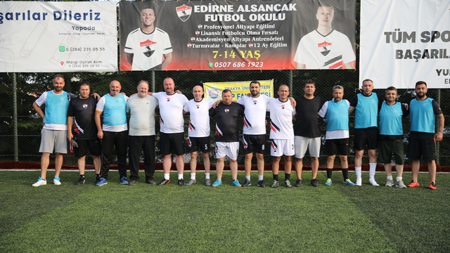 Edirne'de "Babalar Futbol Oynuyor" etkinliği düzenlendi