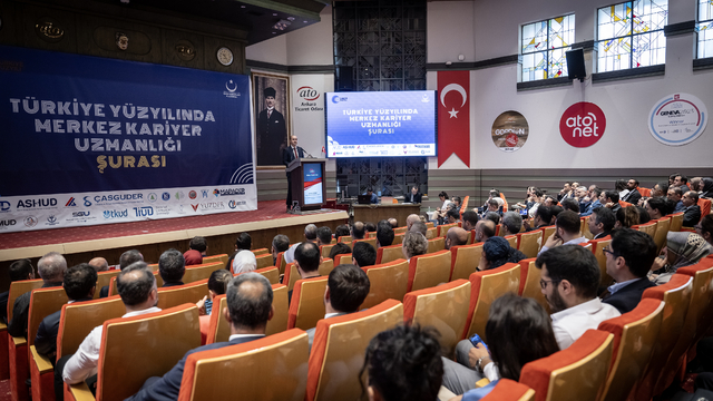 Başkentte "Türkiye Yüzyılı'nda Merkez Kariyer Uzmanlığı Şurası" düzenlendi