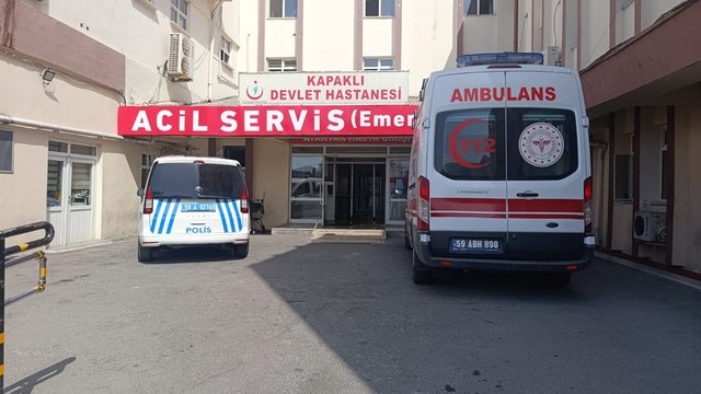 Tekirdağ'da kızının arkadaşının yumruklu saldırına uğrayan baba ağır yaralandı