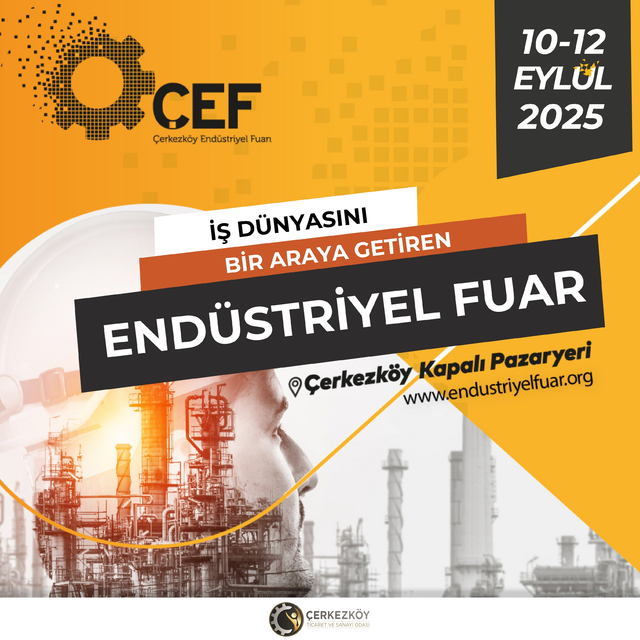 Çerkezköy Endüstriyel Fuarı, 10 Eylül'de kapılarını açacak