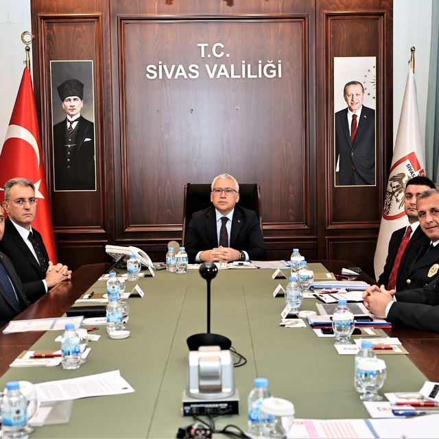 Sivas'ta güvenlik ve kamu düzenine ilişkin bilgilendirme toplantısı yapıldı