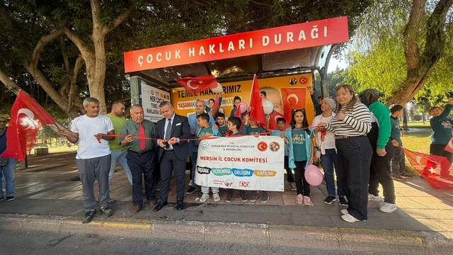 Mersin'de Çocuk Hakları Durağı açıldı
