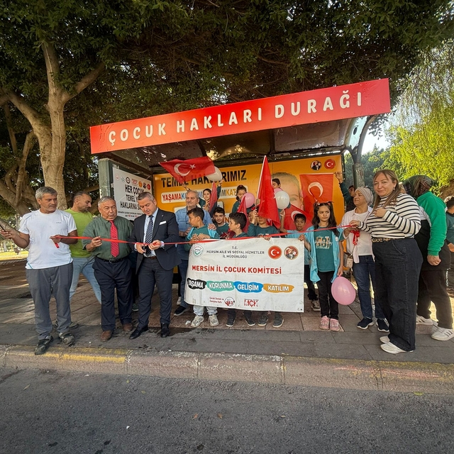 Mersin'de Çocuk Hakları Durağı açıldı