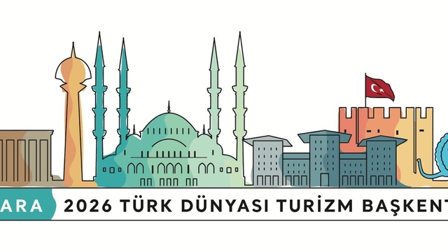 "2026 Türk Dünyası Turizm Başkenti" seçilen Ankara'nın etkinlik takvimi açıklandı