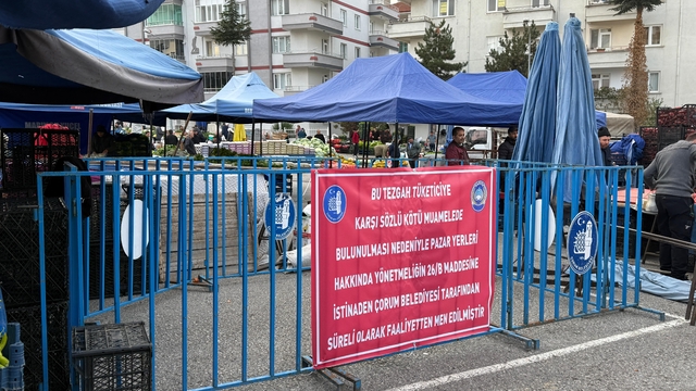 Çorum'da müşteriye "kötü davranan" 2 pazarcının tezgahı geçici olarak kapatıldı