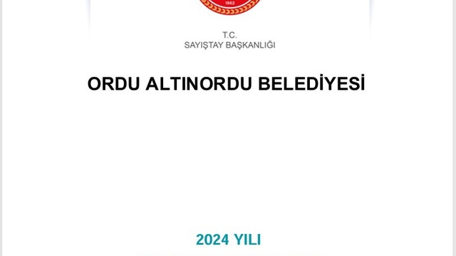 Sayıştay raporu: Altınordu Belediyesi'nden tasarruf tedbirlerine aykırı 9,9 milyon TL'lik harcama