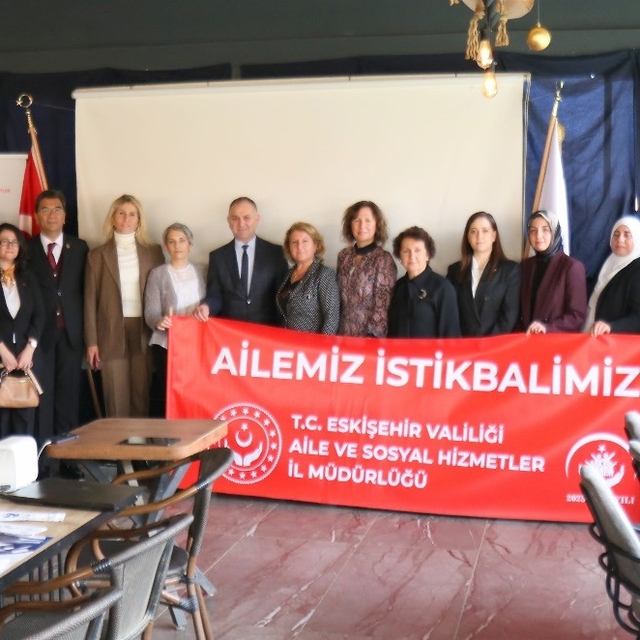 Koruyucu Aile Farkındalık Toplantısı
Eskişehir Aile ve Sosyal Hizmetler İl...