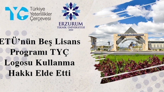 ETÜ'nün beş lisans programı TYÇ logosu kullanma hakkı elde etti