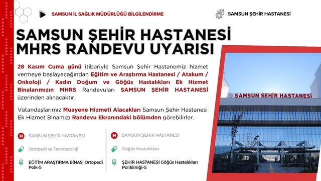 Samsun Şehir Hastanesi'nden 'MHRS randevu' uyarı