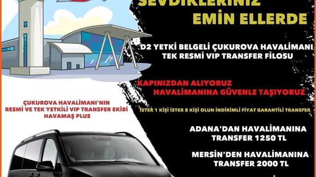 Havalimanına VİP transfer HAVAMAŞ'ta