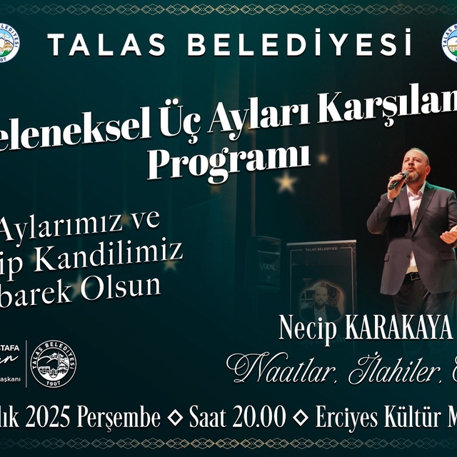 Talas'ta geleneksel üç ayları karşılama programı
