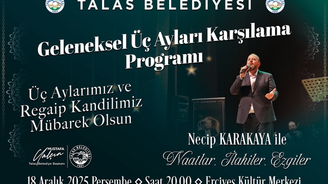 Talas'ta geleneksel üç ayları karşılama programı