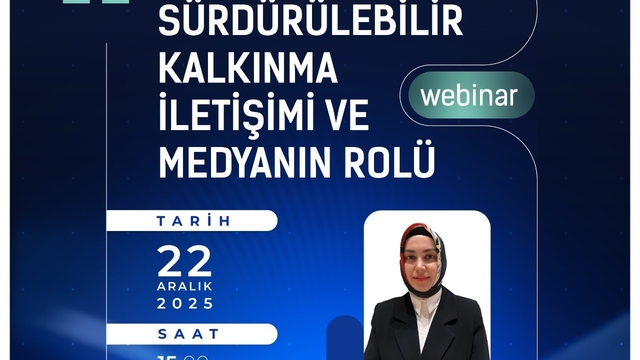 OKA'dan 'Sürdürülebilir Kalkınma İletişimi ve Medyanın Rolü' webinarı