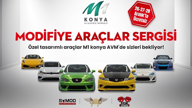 Modifiye otomobil tutkunları M1 Konya AVM'de bir araya gelecek