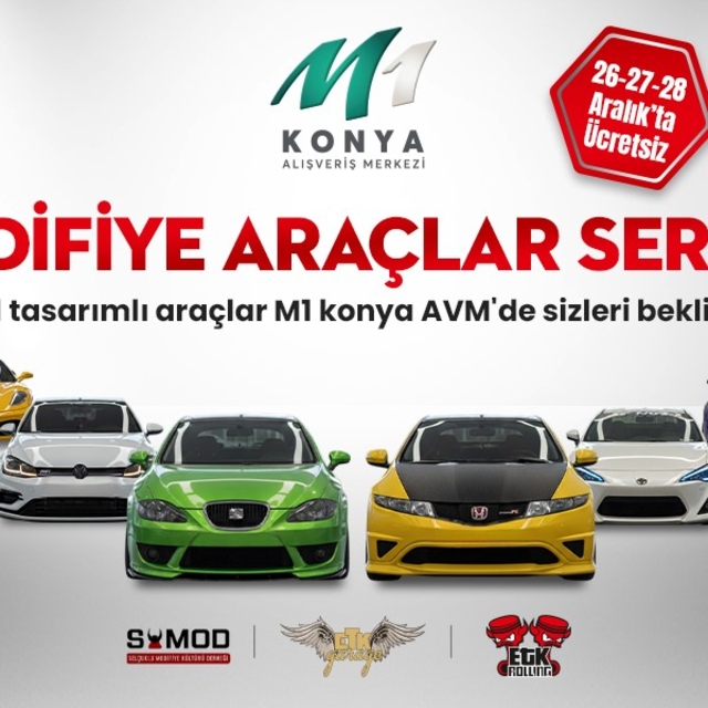Modifiye otomobil tutkunları M1 Konya AVM'de bir araya gelecek