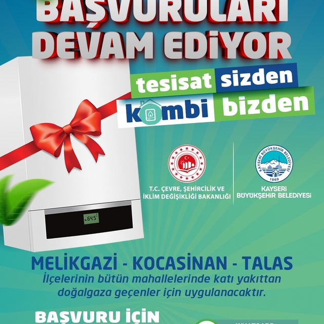 Büyükşehirin 'Tesisat Sizden, Kombi Bizden' projesi başvuruları devam ediyo...