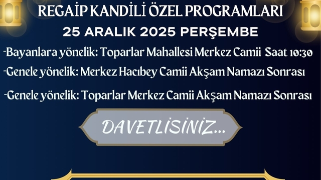 Köyceğiz'de Regaip Kandili nedeniyle özel programlar düzenlenecek