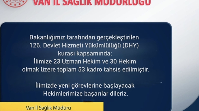 Van'a 53 doktor atandı