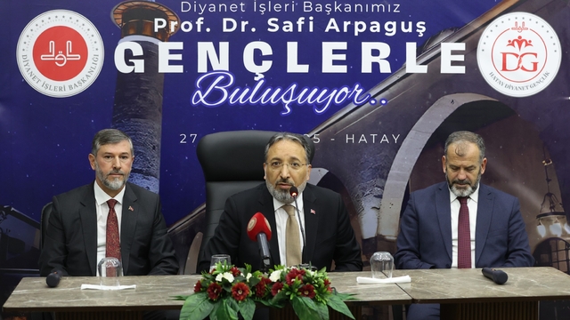 Diyanet İşleri Başkanı Arpaguş, Hatay'da gençlerle buluştu
