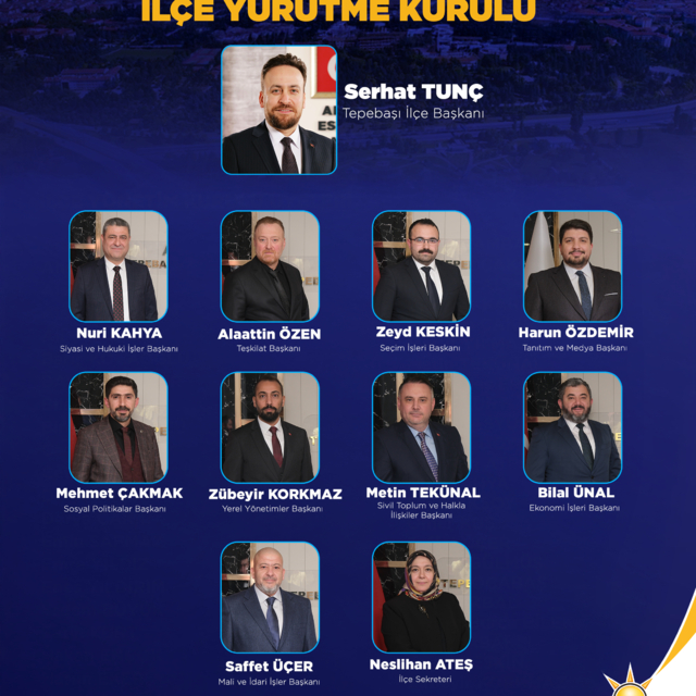 AK Parti Tepebaşı'nda ilçe yönetme kurulu belli oldu