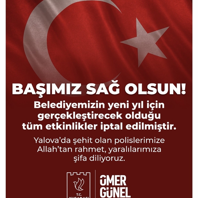 Kuşadası Belediyesi düzenleyeceği tüm yılbaşı etkinliklerini iptal etti