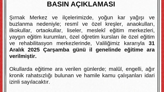 Şırnak'ta okullar çarşamba günü tatil edildi