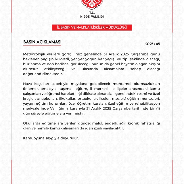 Niğde'de eğitme bir gün ara verildi