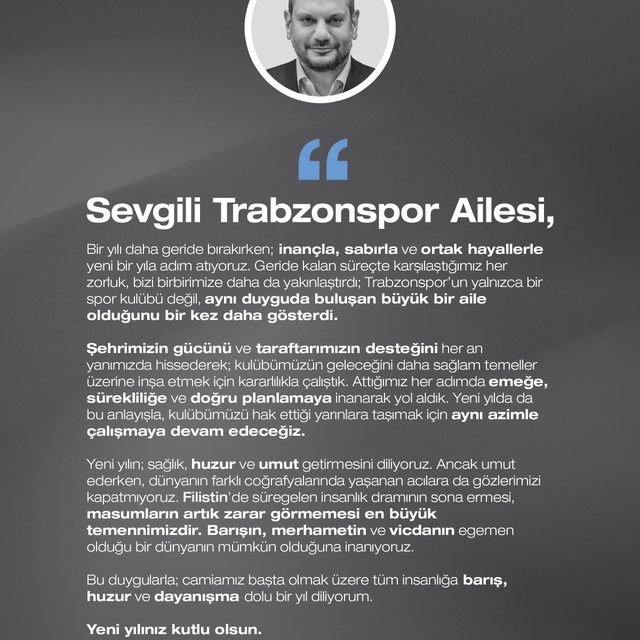 Trabzonspor Kulüp Başkanı Ertuğrul Doğan'dan yeni yıl mesajı