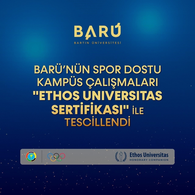 BARÜ'nün spor dostu kampüs çalışmaları "Ethos Universitas Sertifikası" ile...