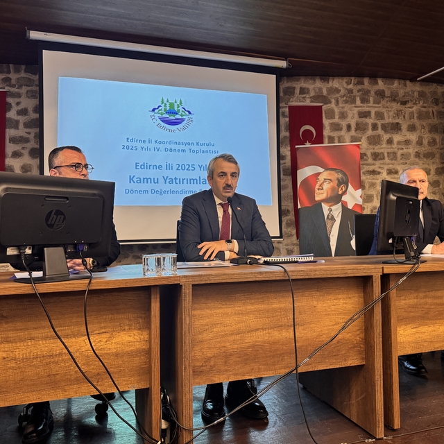 Edirne İl Koordinasyon Kurulu toplandı