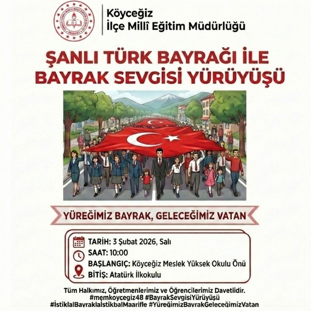 Köyceğiz'de Bayrak Yürüyüşü yapılacak