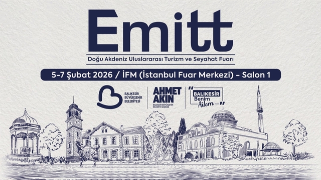 Balıkesir Büyükşehir Belediyesi EMITT yolcusu
EMITT Fuarı'nda Balıkesir rüzgârı esecek