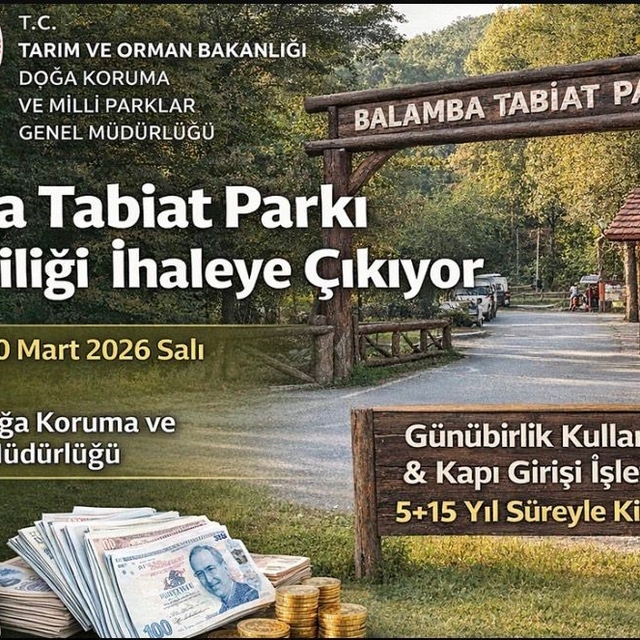Balamba Tabiat Parkı ihaleye çıkıyor