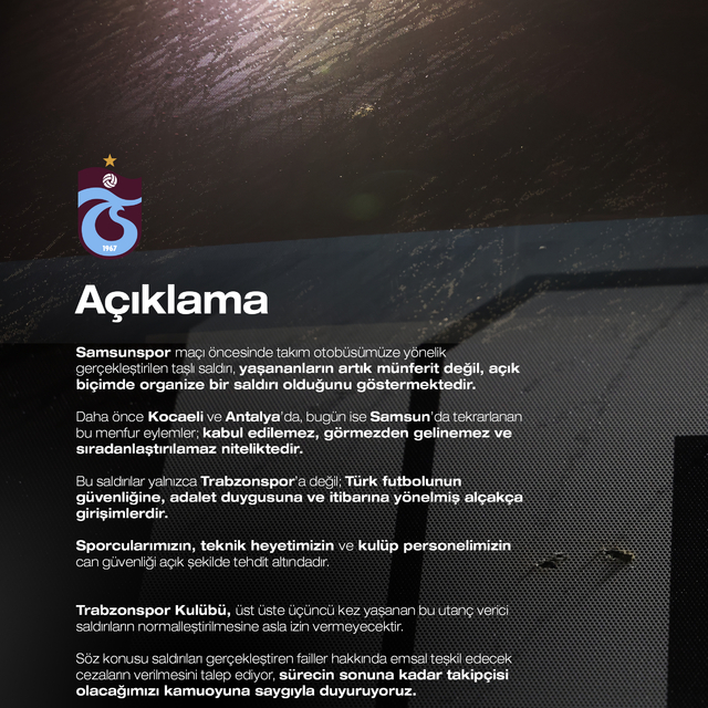 Trabzonspor'dan Samsun'daki taşlı saldırı sonrası açıklama